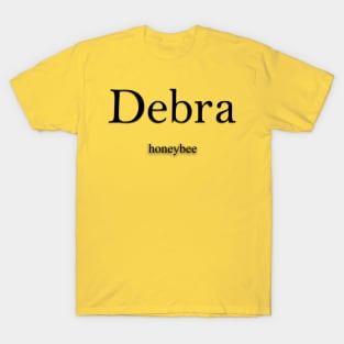 Debra name meaning T-Shirt